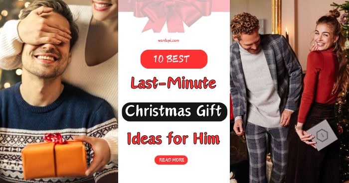 10 Best Last Minute Christmas Gift Ideas For Him