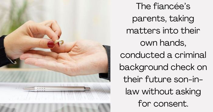 AITA for Ending My Engagement Over a Background Check by My Future In Laws?