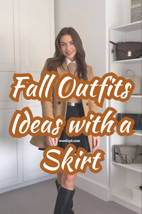 Fall Outfits with a Skirt